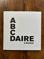 Chargez l'image dans le visionneur de galerie, Carnet "ABCDAIRE" à Illustrer - Supereditions