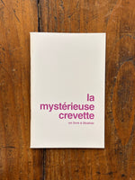Chargez l'image dans le visionneur de galerie, Carnet La Mystérieuse Crevette - Supereditions